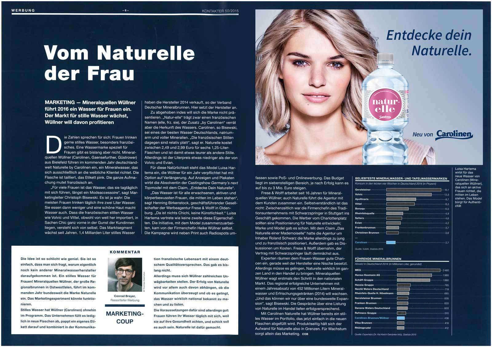 Frese & Wolff Werbeagentur, Foto von der Testimonal-Kampagne für Carolinen Mineralwasser, zu sehen ist eine Anzeige mit dem Model Luisa Hartema, die eine Flasche natur-elle von Carolinen hält, dazu der Text "Entdecke dein Naturelle"