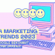 SEA-Marketing-Trends-2023-FreseWolff